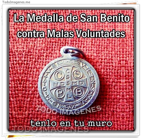 imagen de La medalla de San Benito contra las Malas Voluntades tenlo en tu muro