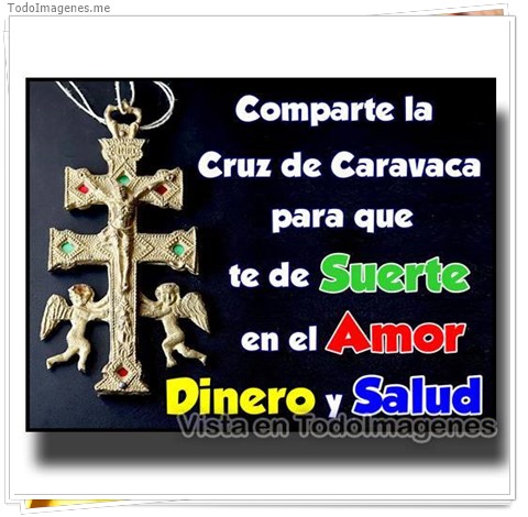 imagen de Comparte la Cruz de Caravaca para que te de Suerte en el Amor Dinero y Salud